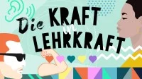 Deutscher Lehrkräftepreis Die Kraft in Lehrkraft